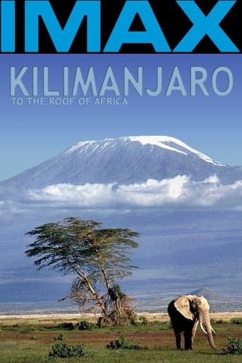 Kilimanjaro - To the Roof of Africa Poster