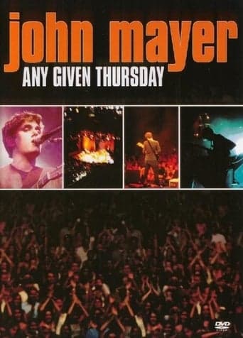 John Mayer: Any Given Thursday Poster