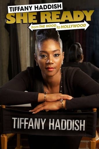 Tiffany Haddish: She Ready! From the Hood to Hollywood! Poster