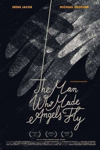 The Man Who Made Angels Fly Poster