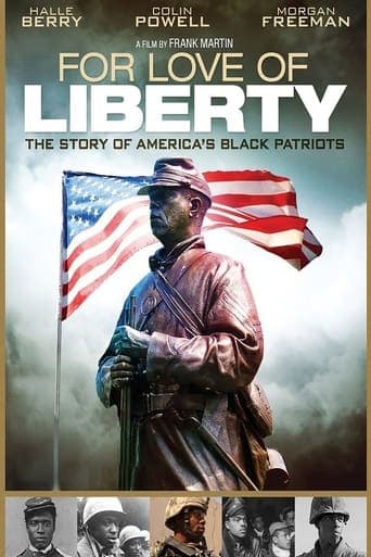 For Love of Liberty: The Story of America's Black Patriots Poster