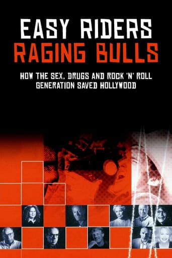 Easy Riders, Raging Bulls: How the Sex 'n' Drugs 'n' Rock 'n' Roll Generation Saved Hollywood Poster