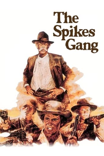 The Spikes Gang Poster