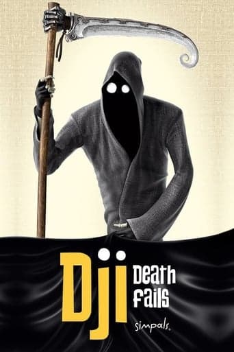 Dji. Death Fails Poster