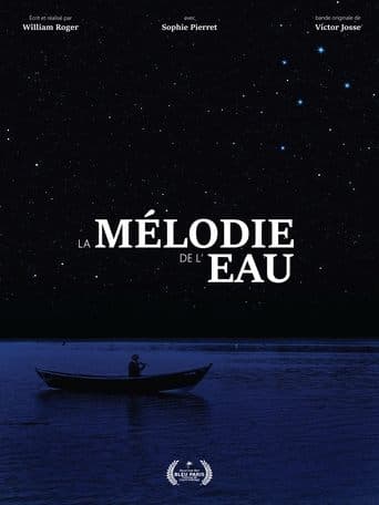 La Mélodie de l'Eau Poster