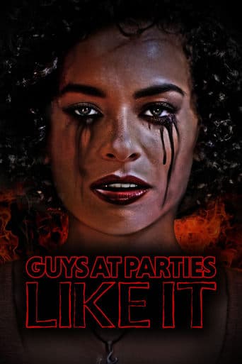 Guys at Parties Like It Poster