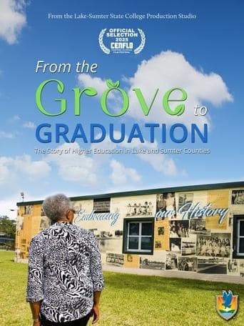 From the Grove to Graduation Poster