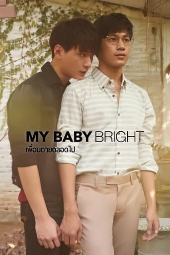 My Baby Bright Poster