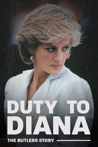 Duty to Diana: The Butler's Story Poster