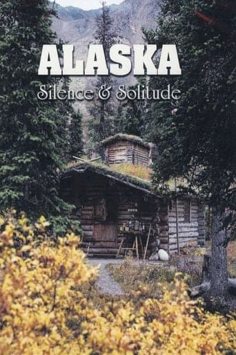 Alaska: Silence & Solitude Poster