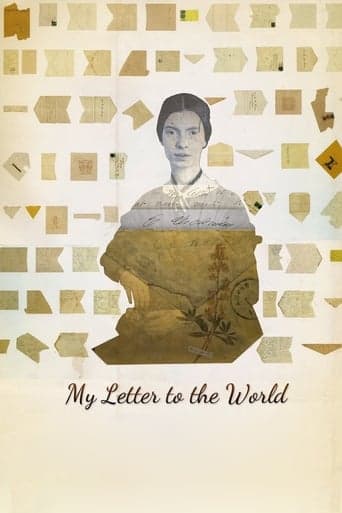 My Letter to the World: A Journey Through the Life of Emily Dickinson Poster