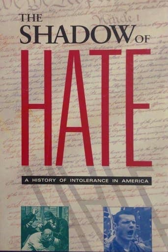 The Shadow of Hate: A History of Intolerance in America Poster