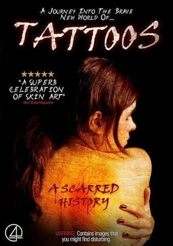 Tattoos: A Scarred History Poster