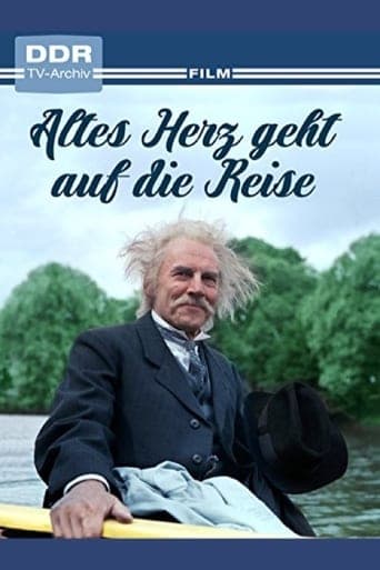 Altes Herz geht auf die Reise Poster