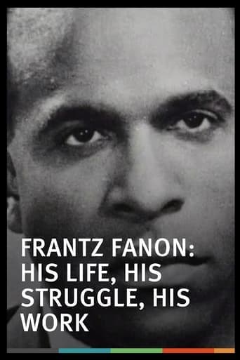 Frantz Fanon: His Life, His Struggle, His Work Poster