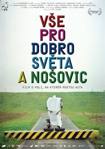 All for the good of the World and Nosovice Poster