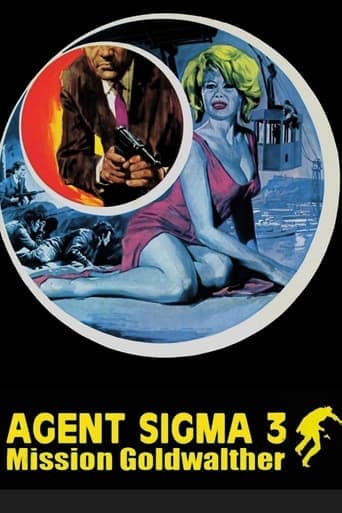 Agent Sigma 3 - Mission Goldwalther Poster