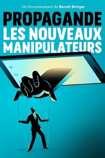 Propagande, les nouveaux manipulateurs Poster