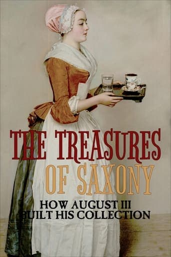 The Treasures of Saxony: How August III Built His Collection Poster