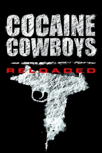 Cocaine Cowboys: Reloaded Poster