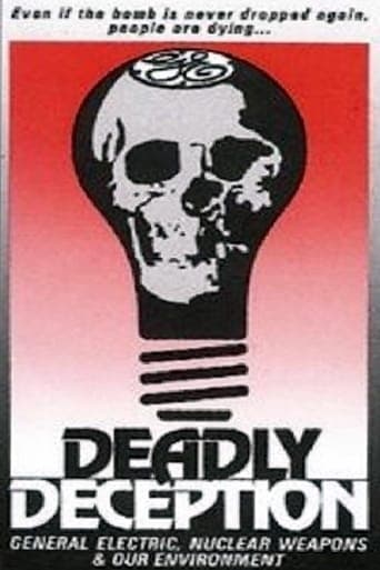 Deadly Deception: General Electric, Nuclear Weapons and Our Environment Poster