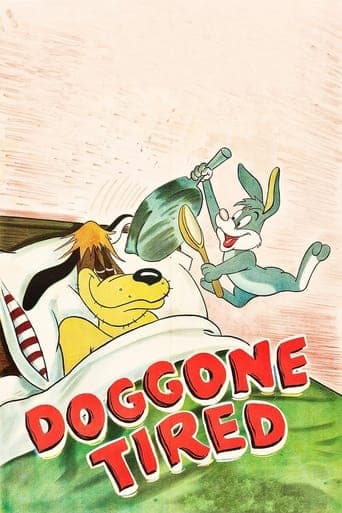 Doggone Tired Poster