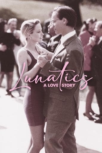 Lunatics: A Love Story Poster