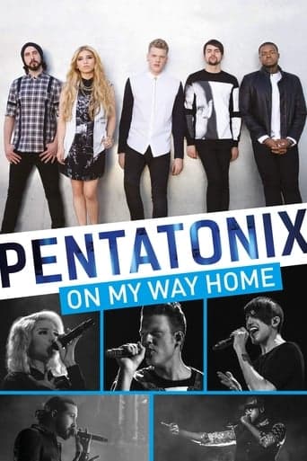 Pentatonix: On My Way Home Poster