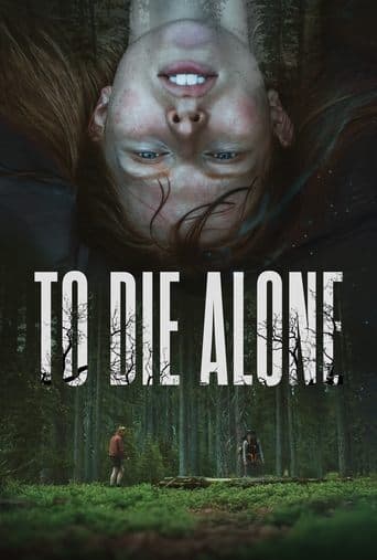 To Die Alone Poster