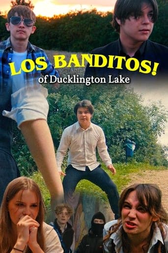 Los Banditos! of Ducklington Lake Poster