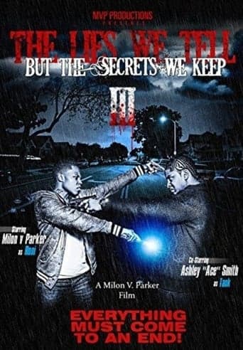 The Lies We Tell But the Secrets We Keep: Part 3 Poster