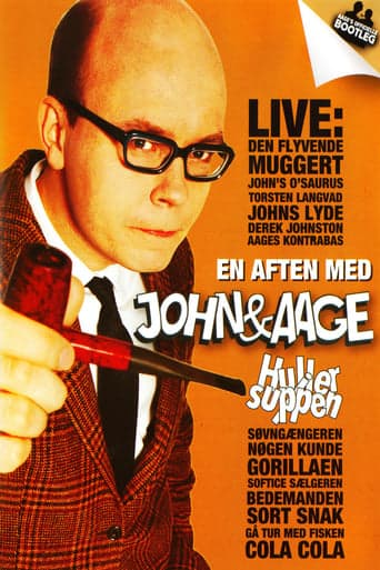 En aften med John & Aage: Huller i Suppen Poster