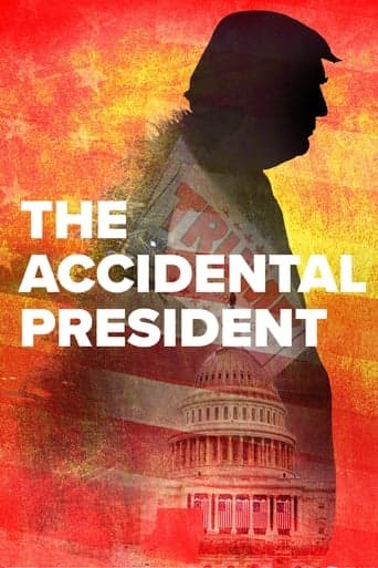 The Accidental President Poster