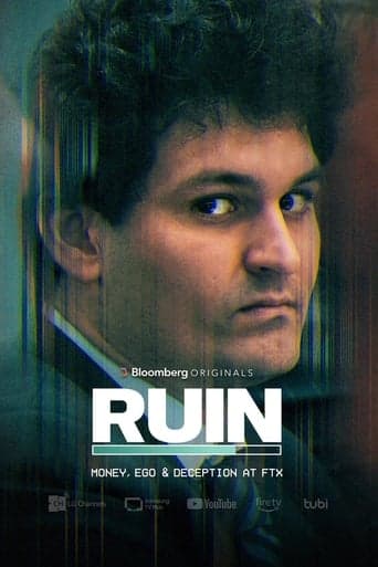 RUIN: Money, Ego and Deception at FTX Poster