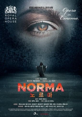 Norma: Live from the Royal Opera House Poster