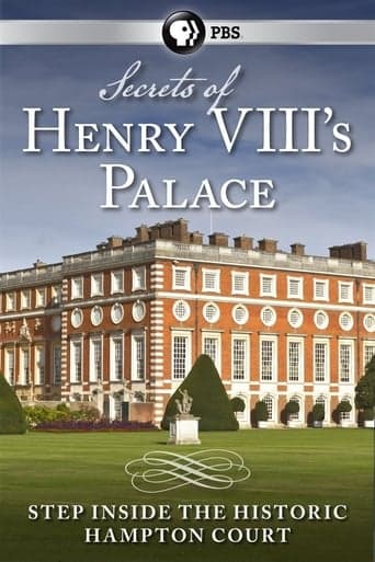 Secrets of Henry VIII's Palace: Hampton Court Poster