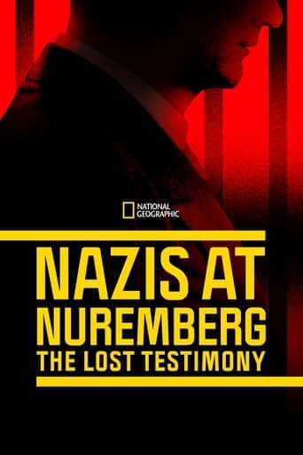 Nazis at Nuremberg: The Lost Testimony Poster