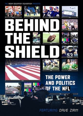 Behind the Shield: The Power and Politics of the NFL Poster