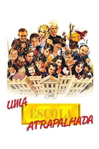 Uma Escola Atrapalhada Poster