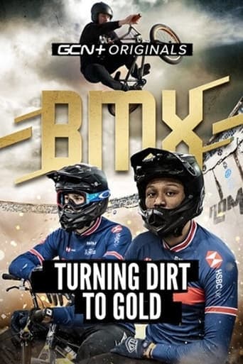 BMX: Turning Dirt To Gold Poster