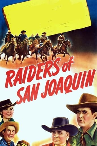 Raiders of San Joaquin Poster