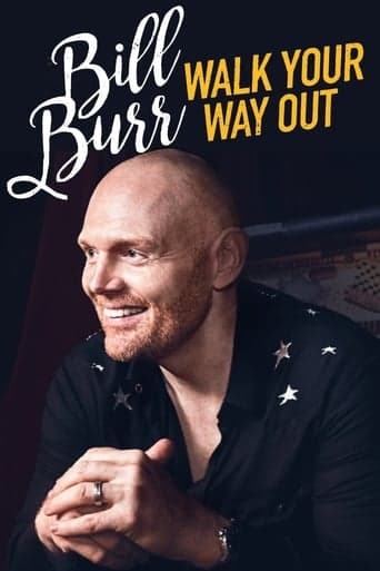 Bill Burr: Walk Your Way Out Poster