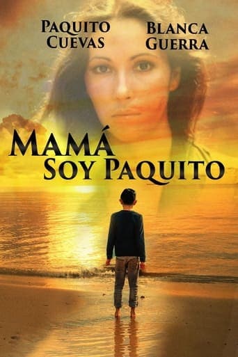 Mamá, soy Paquito Poster