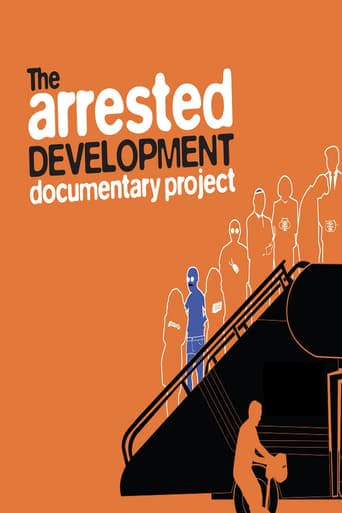 The Arrested Development Documentary Project Poster