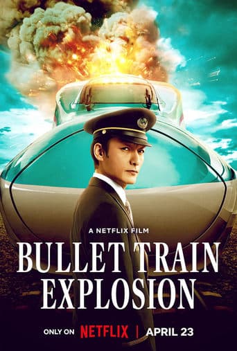 Bullet Train Explosion Poster