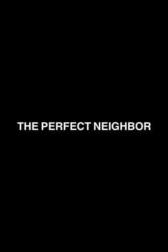 The Perfect Neighbor Poster