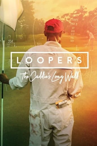 Loopers: The Caddie's Long Walk Poster