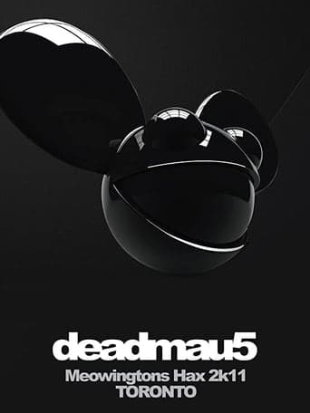 deadmau5: Meowingtons Hax 2k11 Toronto Poster