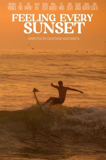 FEELING EVERY SUNSET Poster