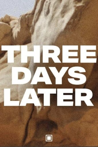 Three Days Later Poster